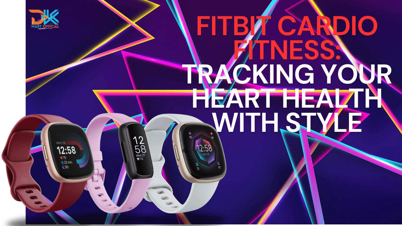 Fitbit Cardio Fitness