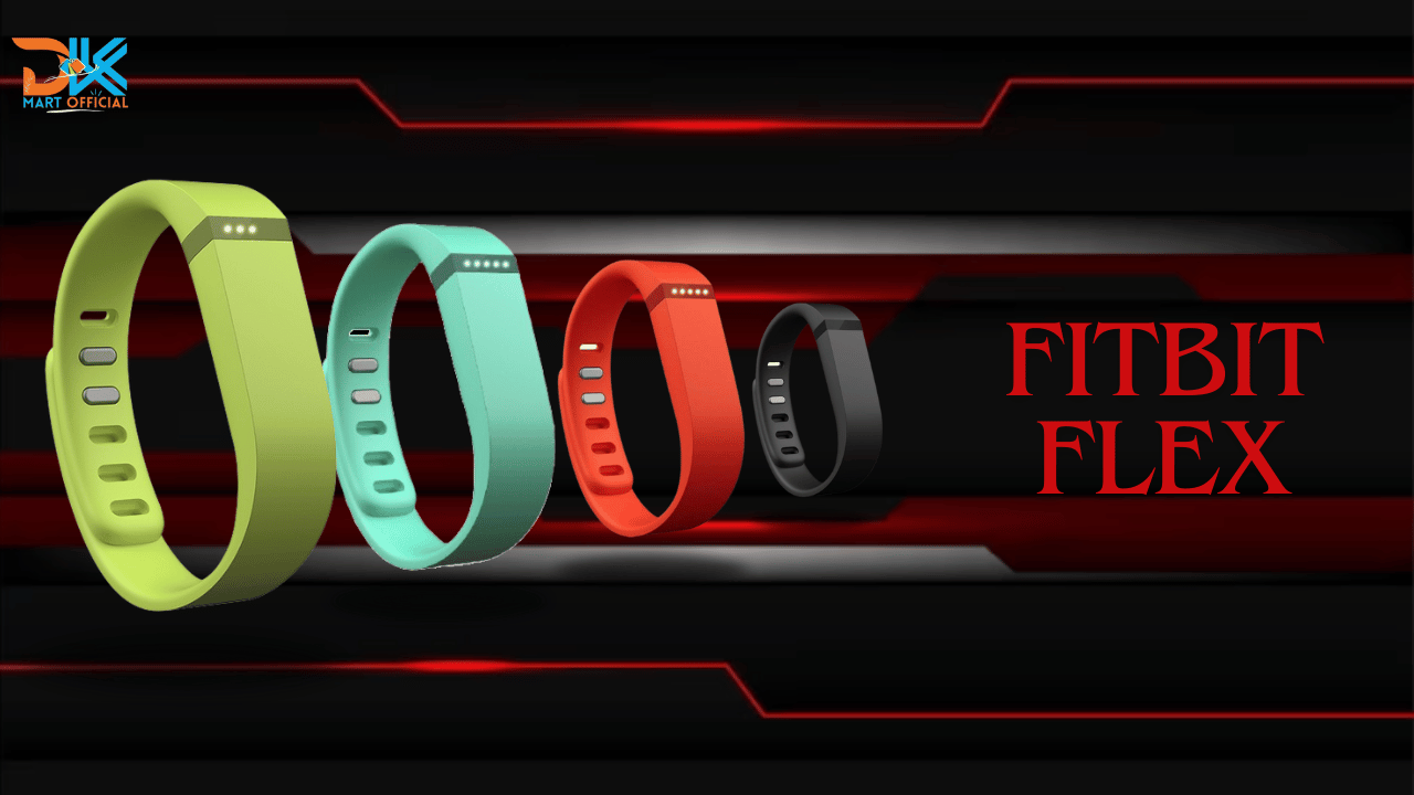 Fitbit Flex: