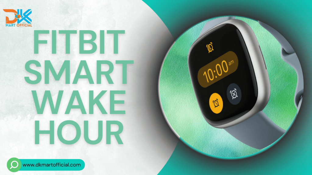 Fitbit Smart Wake