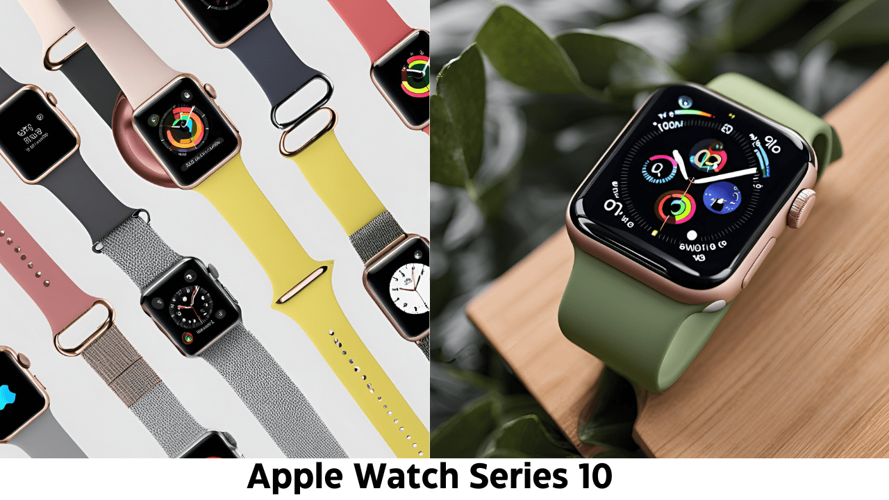 Apple Watch Series 10: Revolutionizing the Smartwatch